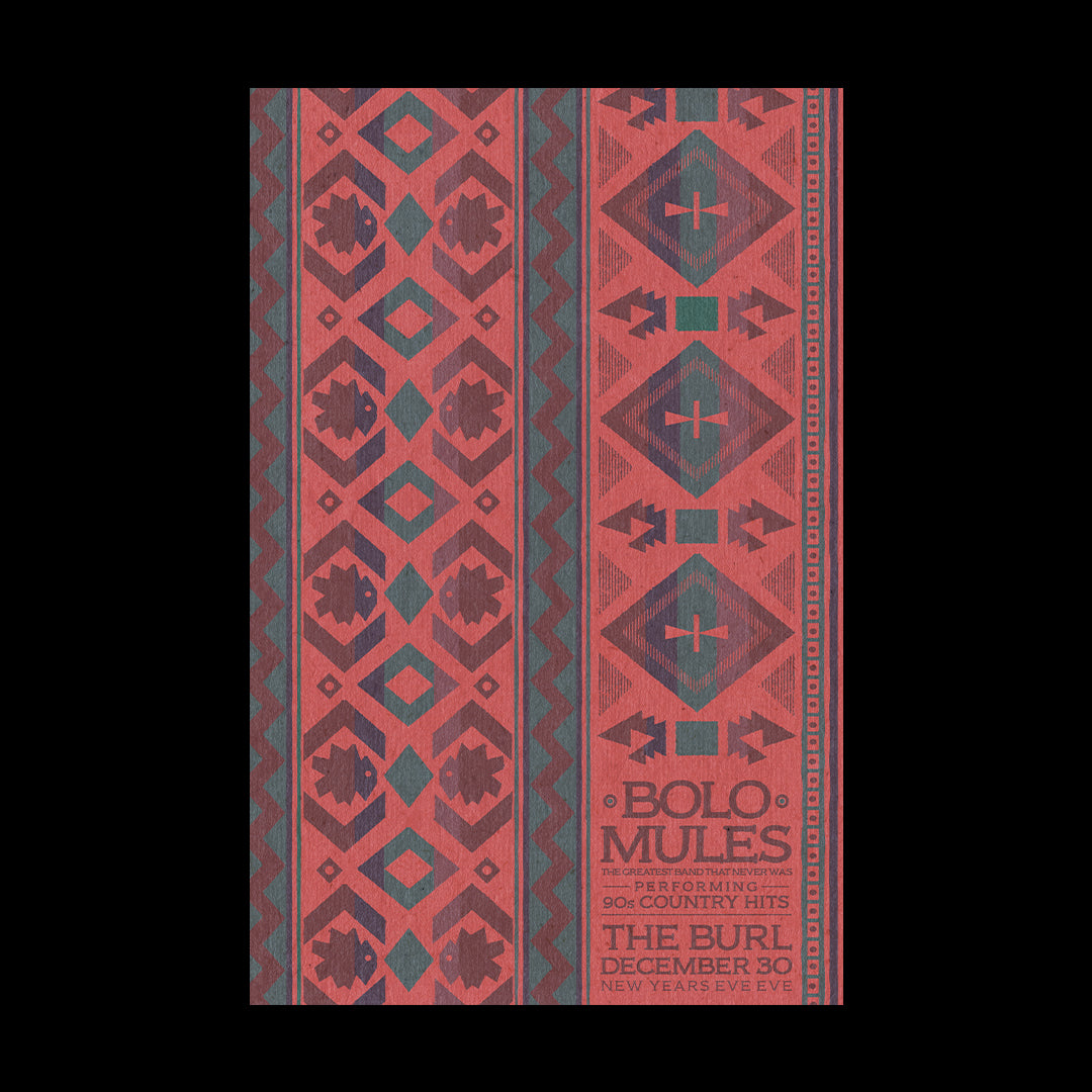 BOLO MULES 2024 - NEW YEARS EVE EVE