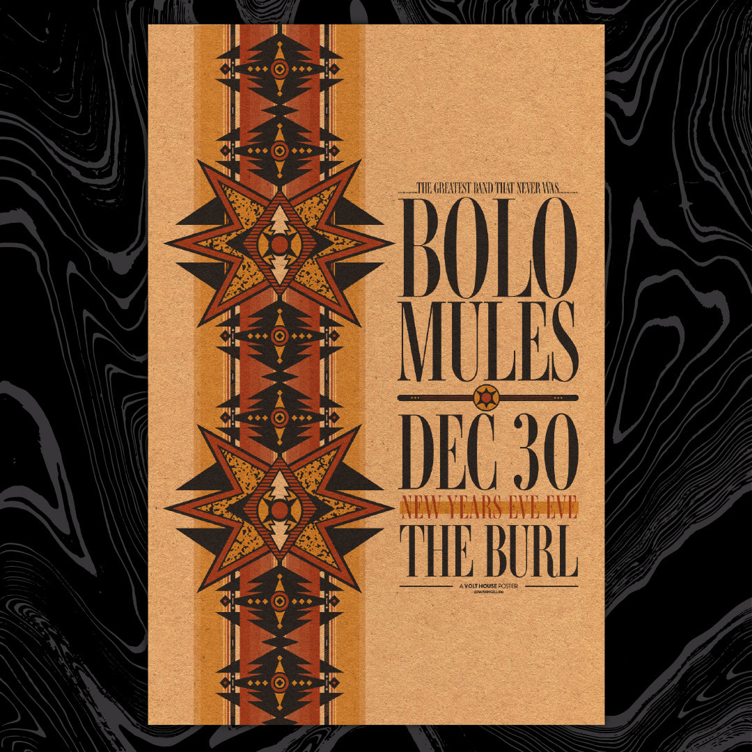 BOLO MULES 2022 - NEW YEARS EVE EVE