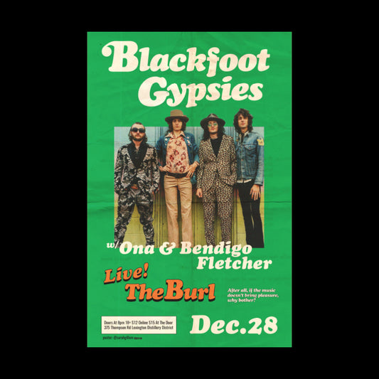 BLACKFOOT GYPSIES / ONA / BENDIGO FLETCHER - DECEMBER 28, 2018 - THE BURL