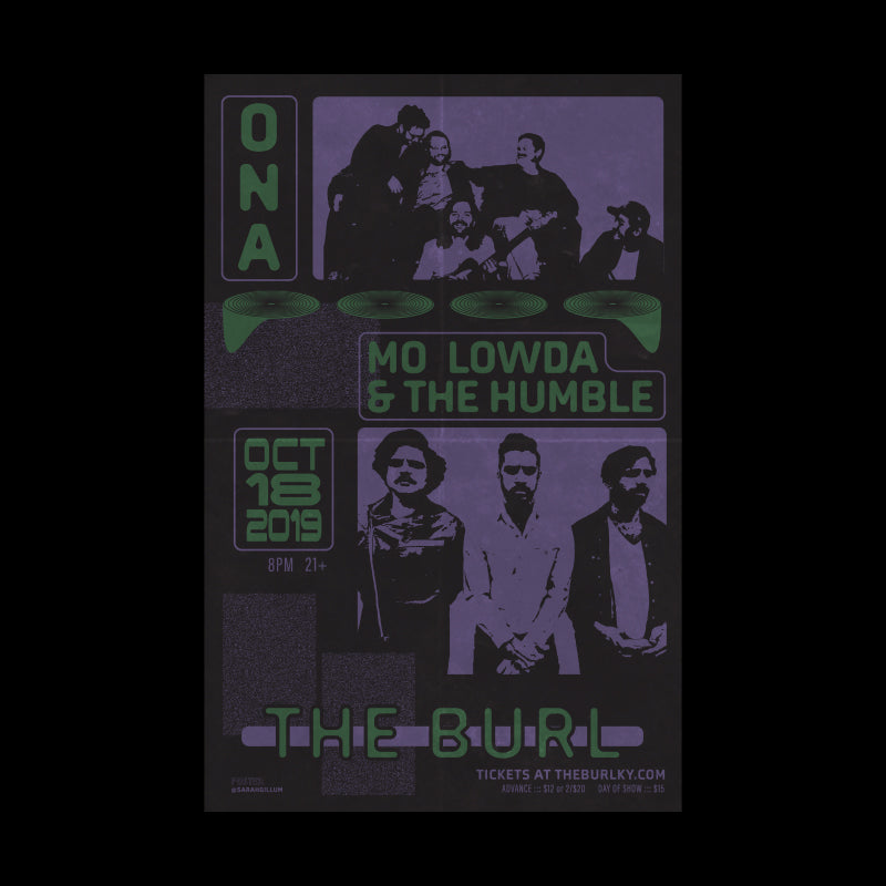ONA + MO LOWDA & THE HUMBLE - OCTOBER 18, 2019 - THE BURL