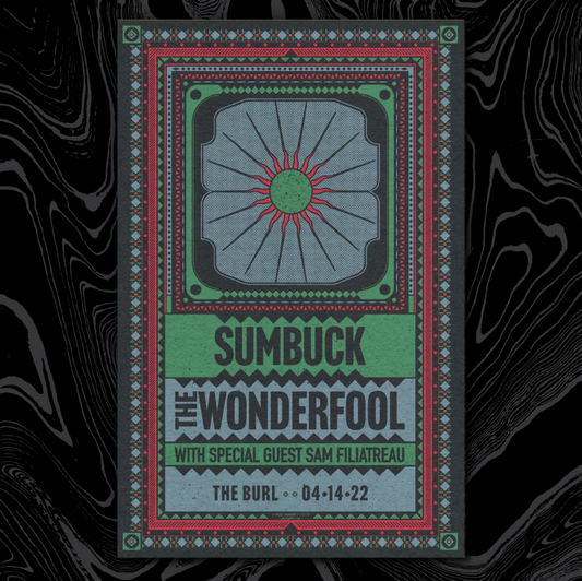 SUMBUCK - THE WONDERFOOL - THE BURL - APRIL 14, 2022