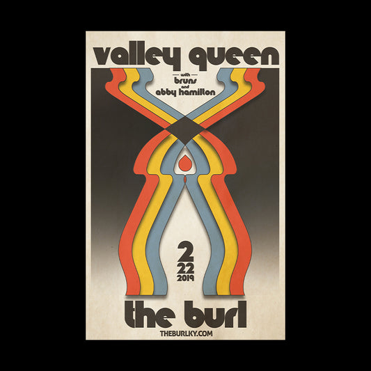 VALLEY QUEEN / BRUNS / ABBY HAMILTON - FEBRUARY 2, 2019 - THE BURL